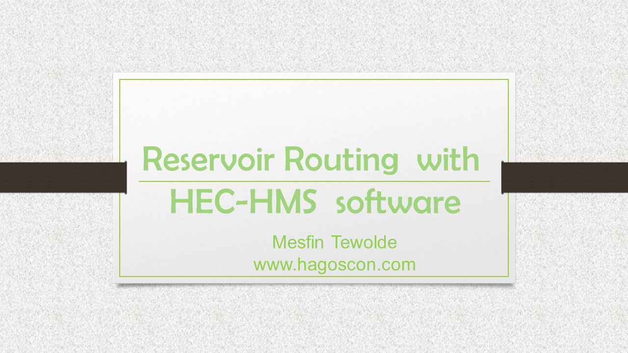 Reservoir Routing with HEC-HMS